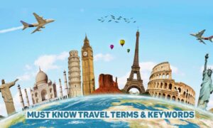 must know travel related terms and keywords