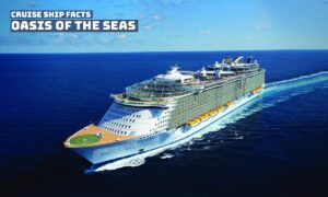 Oasis Of The Seas Cruise Ship - Oasis of the Seas Cruise Ship Facts and Information