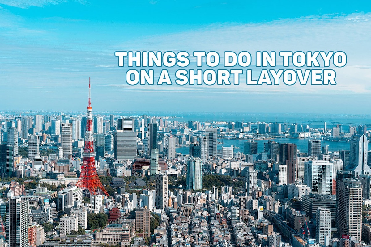 Things to do in Tokyo on a Short Layover